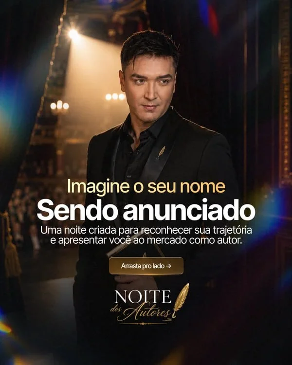 Imagine o seu nome sendo anunciado — uma noite criada para reconhecer sua trajetória e apresentar você ao mercado como autor